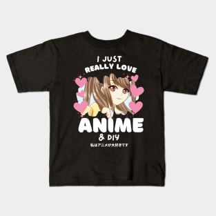 I LOVE ANIME & DIY Kids T-Shirt